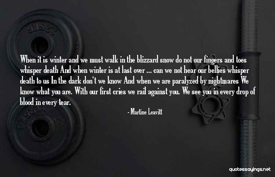 What You Do In The Dark Quotes By Martine Leavitt What You Do In The Dark Quotes By Martine Leavitt