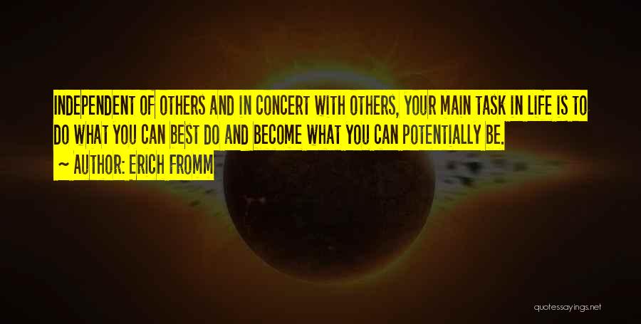 What You Do To Others Quotes By Erich Fromm