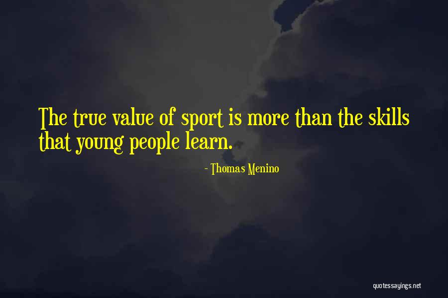 What You Learn From Sports Quotes By Thomas Menino What You Learn From Sports Quotes By Thomas Menino