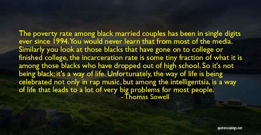 What You Learn In High School Quotes By Thomas Sowell