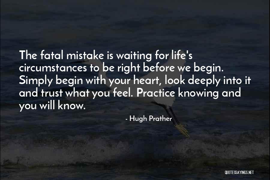 What You Look For Quotes By Hugh Prather What You Look For Quotes By Hugh Prather