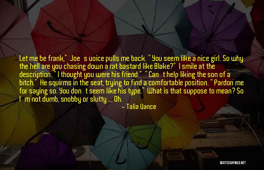 What You Mean To Me Friend Quotes By Talia Vance