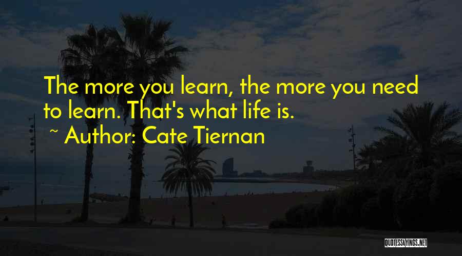 What You Need Quotes By Cate Tiernan