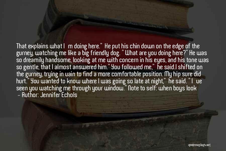What You See In My Eyes Quotes By Jennifer Echols