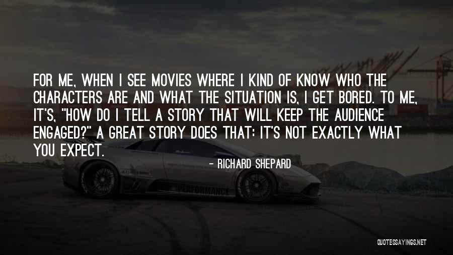 What You See Is Not What You Get Quotes By Richard Shepard What You See Is Not What You Get Quotes By Richard Shepard