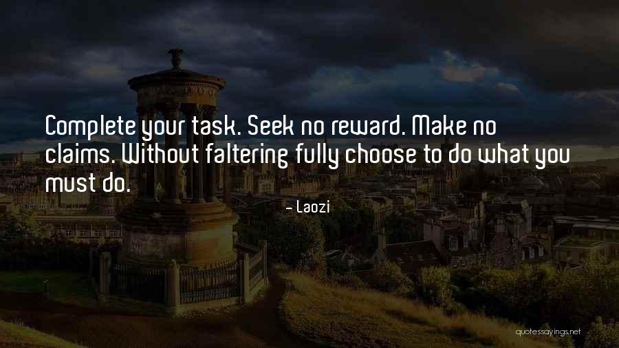 What You Seek Quotes By Laozi What You Seek Quotes By Laozi