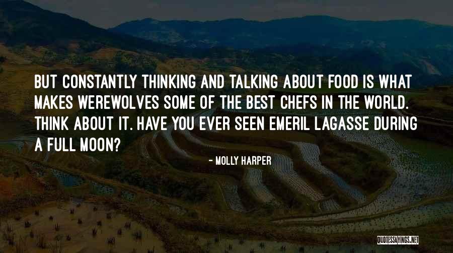 What You Think About Quotes By Molly Harper