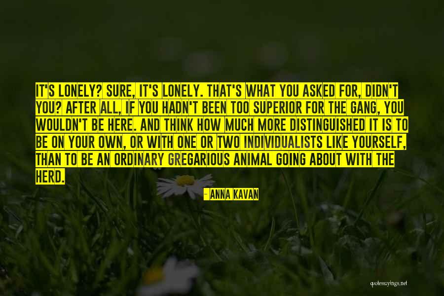 What You Think About Yourself Quotes By Anna Kavan