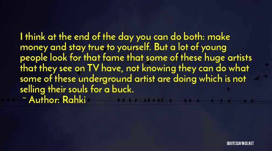 What You Think Of Yourself Quotes By Rahki