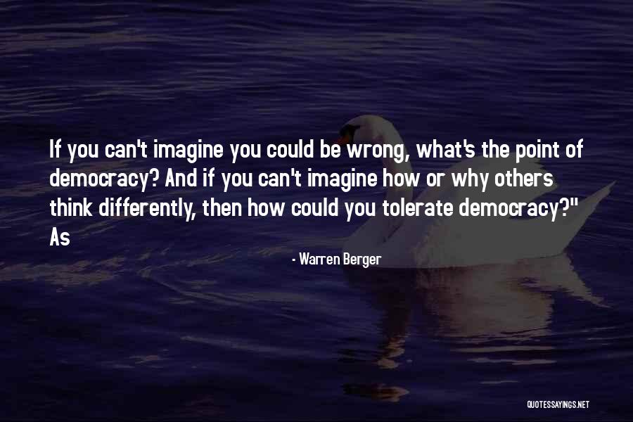 What You Tolerate Quotes By Warren Berger What You Tolerate Quotes By Warren Berger