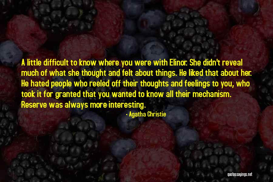 What You Took For Granted Quotes By Agatha Christie What You Took For Granted Quotes By Agatha Christie