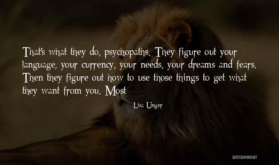 What You Want Most Quotes By Lisa Unger What You Want Most Quotes By Lisa Unger