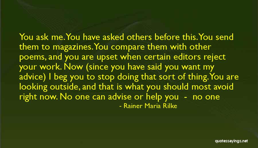 What You Want Most Quotes By Rainer Maria Rilke What You Want Most Quotes By Rainer Maria Rilke
