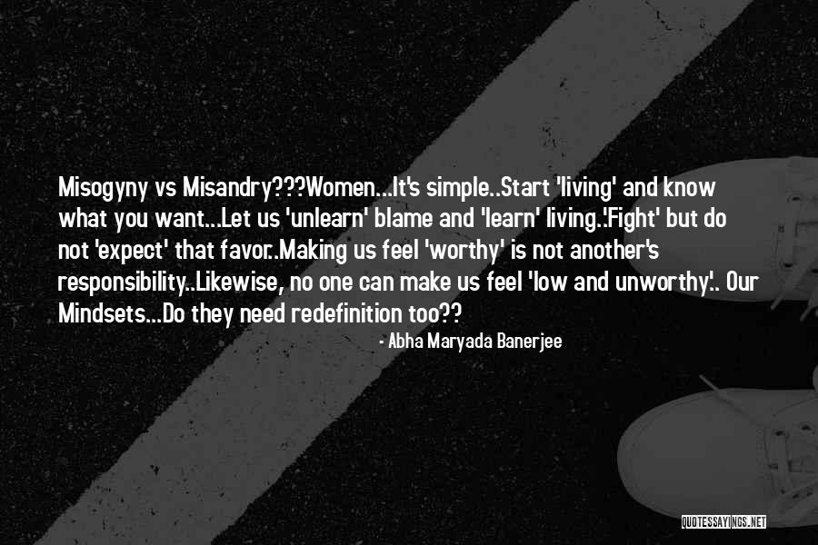 What You Want Vs What You Need Quotes By Abha Maryada Banerjee What You Want Vs What You Need Quotes By Abha Maryada Banerjee