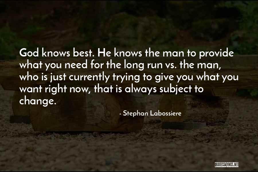 What You Want Vs What You Need Quotes By Stephan Labossiere