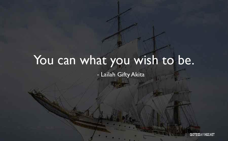 What You Wish Quotes By Lailah Gifty Akita What You Wish Quotes By Lailah Gifty Akita