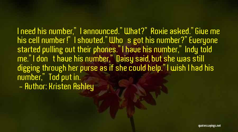 What Your Number Funny Quotes By Kristen Ashley