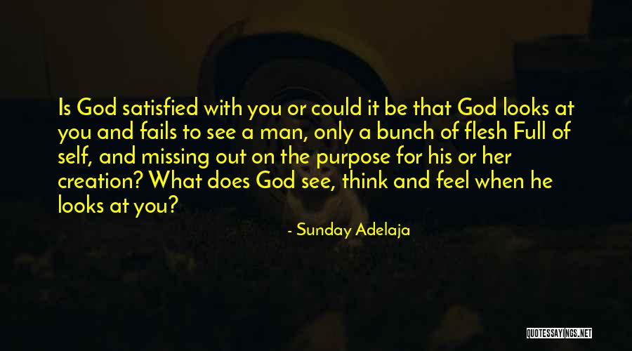 What You're Missing Out On Quotes By Sunday Adelaja What You're Missing Out On Quotes By Sunday Adelaja