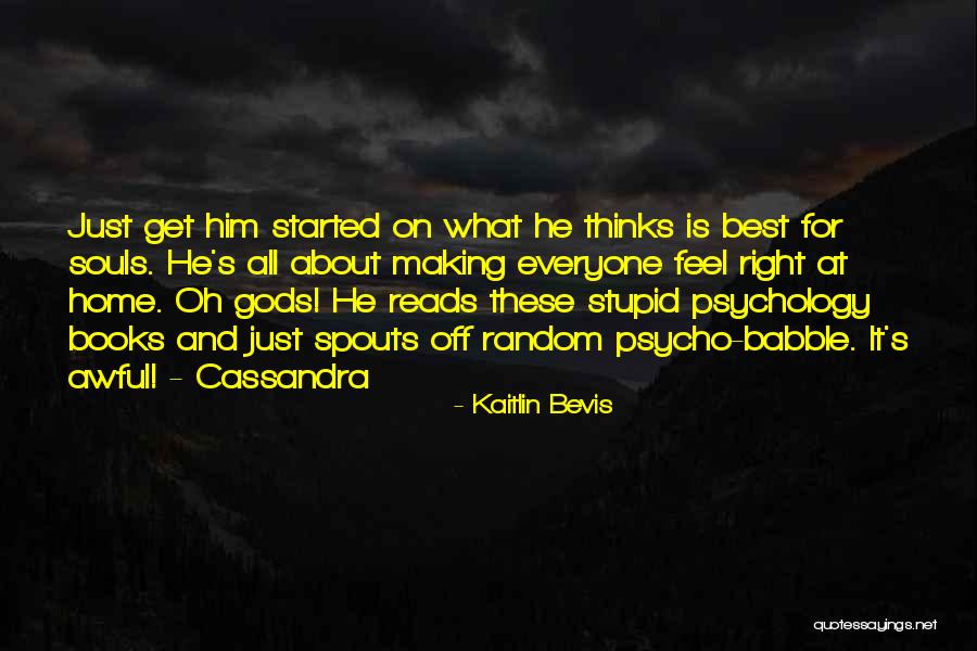 Whata Quotes By Kaitlin Bevis Whata Quotes By Kaitlin Bevis