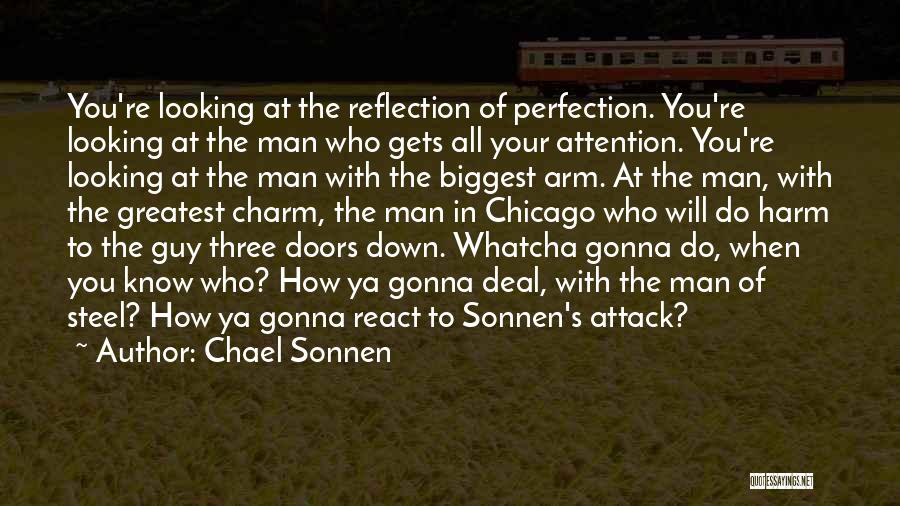 Whatcha Doing Quotes By Chael Sonnen