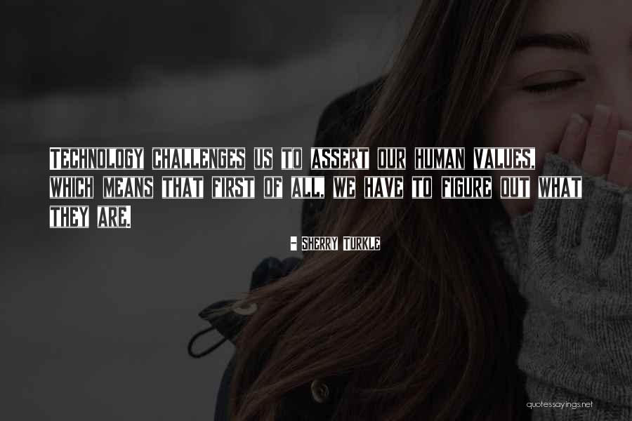 Whateley Lovecraft Quotes By Sherry Turkle Whateley Lovecraft Quotes By Sherry Turkle