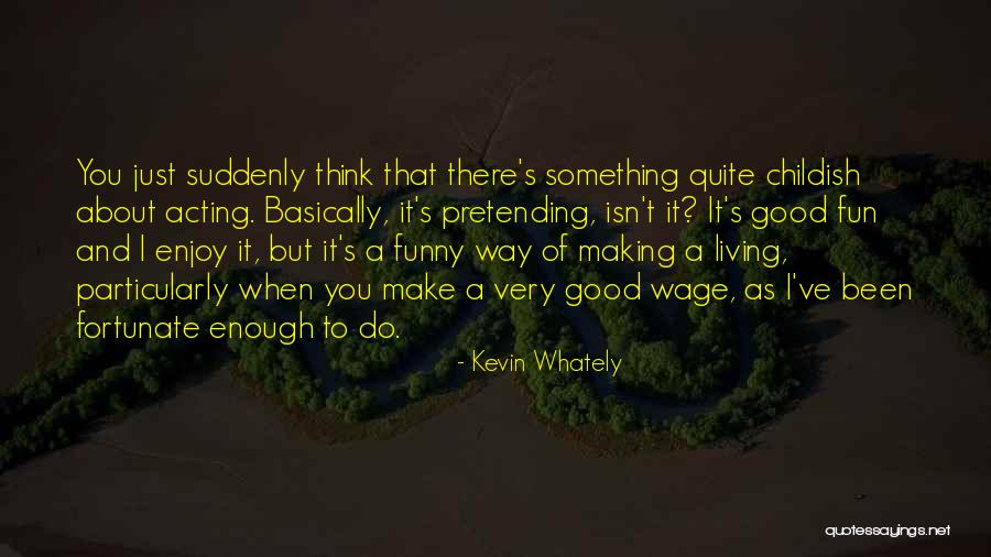 Whately Quotes By Kevin Whately Whately Quotes By Kevin Whately