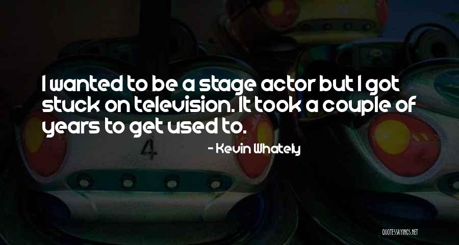 Whately Quotes By Kevin Whately Whately Quotes By Kevin Whately