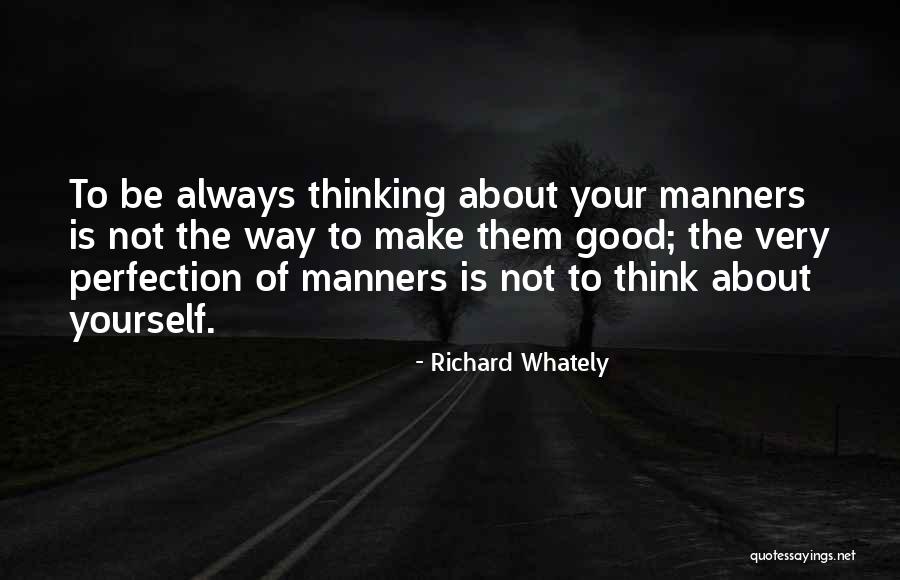 Whately Quotes By Richard Whately Whately Quotes By Richard Whately