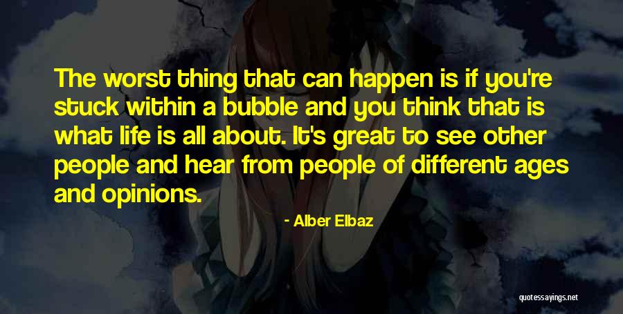 Whatever Happen Life Must Go On Quotes By Alber Elbaz