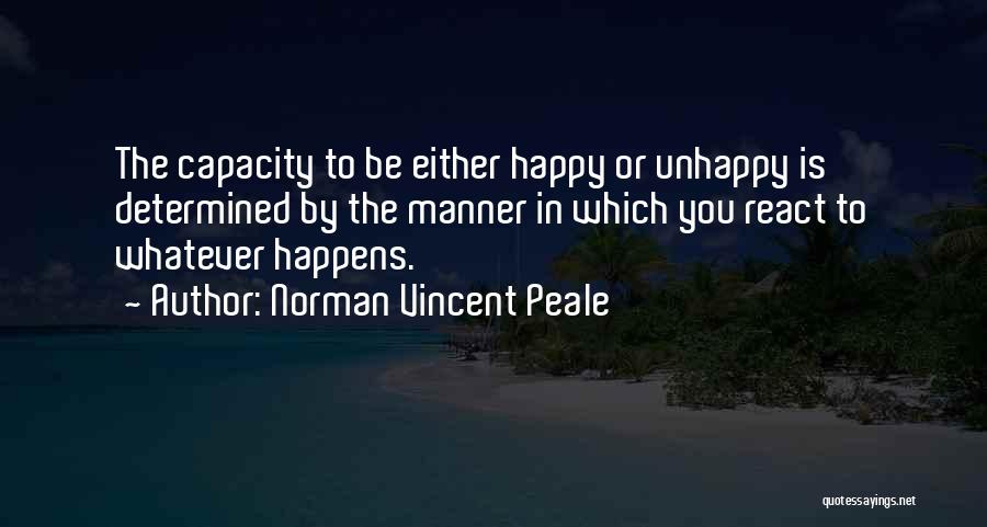 Whatever Happens Quotes By Norman Vincent Peale