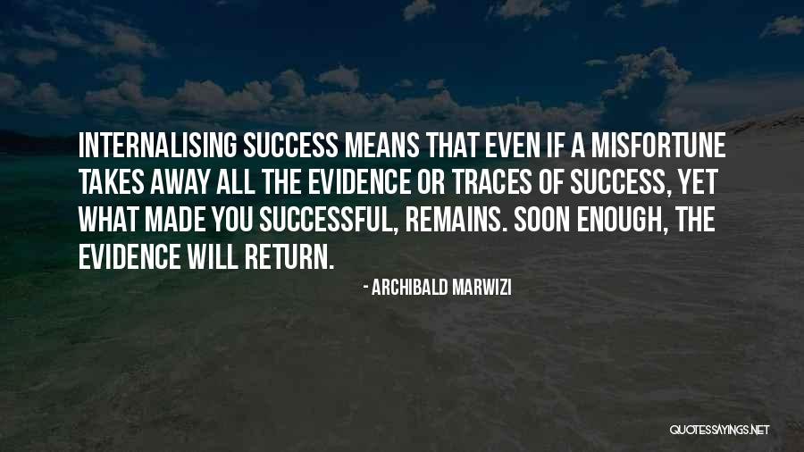 Whatever It Takes Inspirational Quotes By Archibald Marwizi Whatever It Takes Inspirational Quotes By Archibald Marwizi