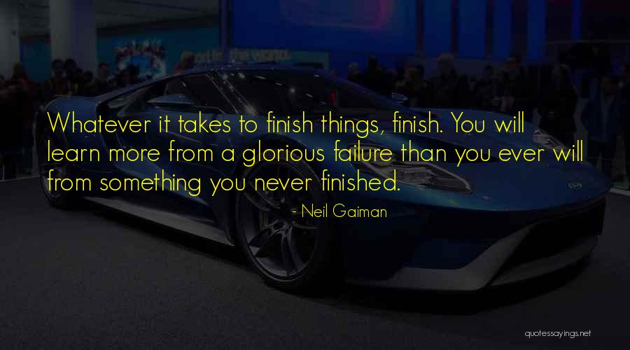 Whatever It Takes Inspirational Quotes By Neil Gaiman