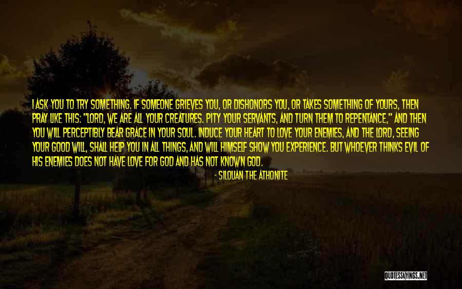 Whatever It Takes Inspirational Quotes By Silouan The Athonite Whatever It Takes Inspirational Quotes By Silouan The Athonite