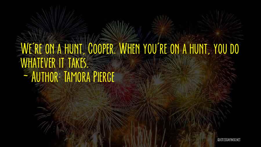 Whatever It Takes Inspirational Quotes By Tamora Pierce