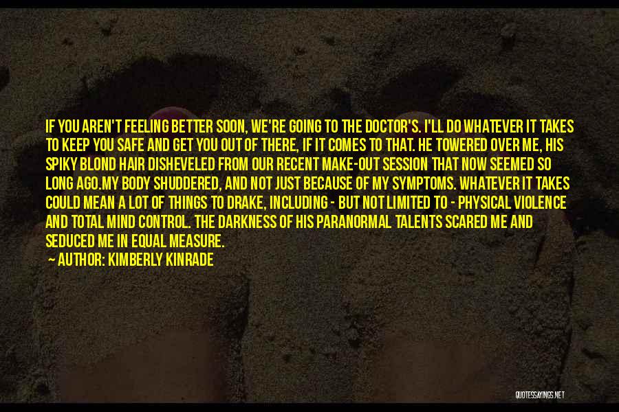 Whatever It Takes Quotes By Kimberly Kinrade
