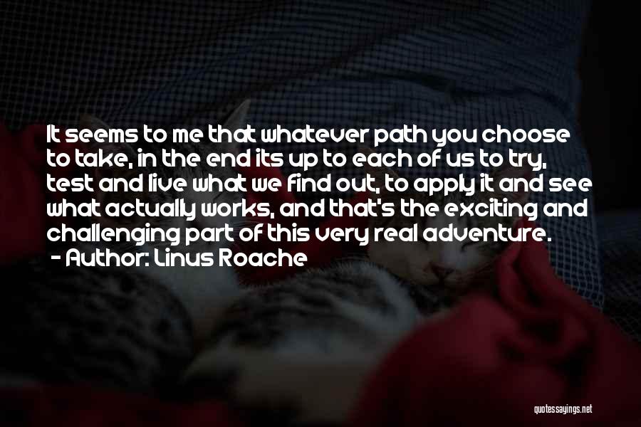 Whatever It Works Quotes By Linus Roache