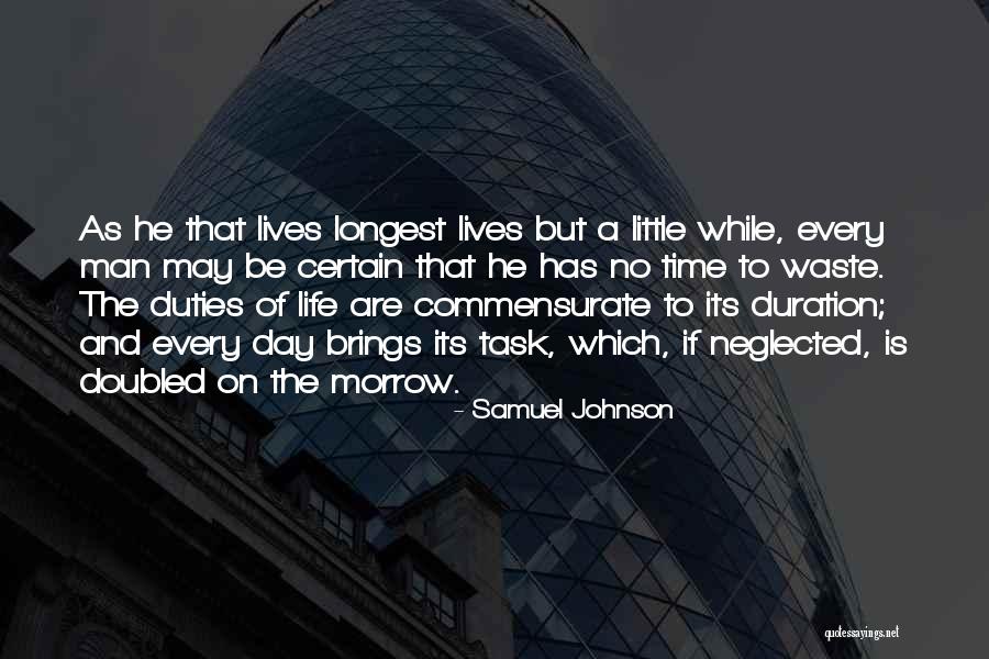 Whatever Life Brings You Quotes By Samuel Johnson Whatever Life Brings You Quotes By Samuel Johnson