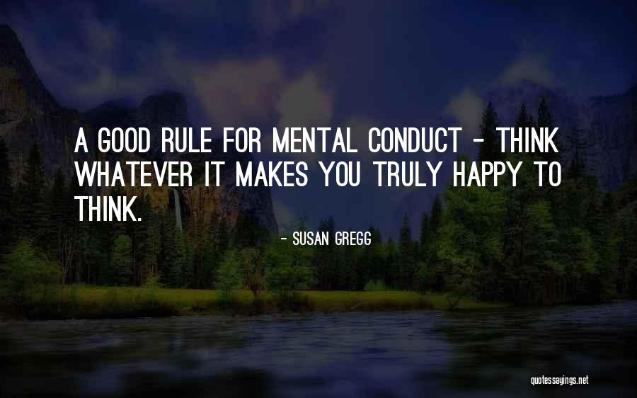 Whatever Makes You Happy Quotes By Susan Gregg Whatever Makes You Happy Quotes By Susan Gregg
