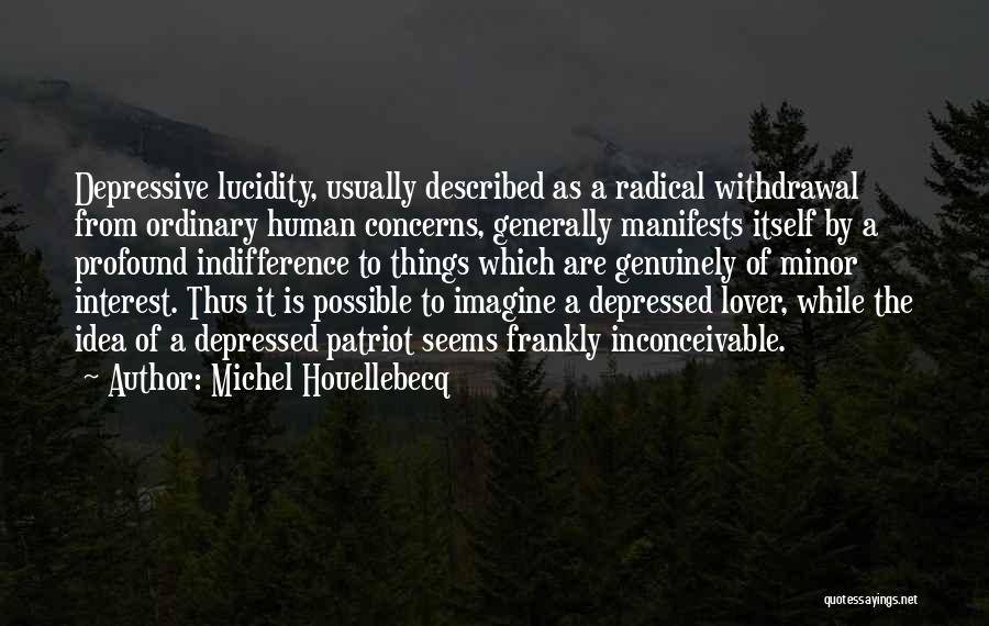 Whatever Michel Houellebecq Quotes By Michel Houellebecq