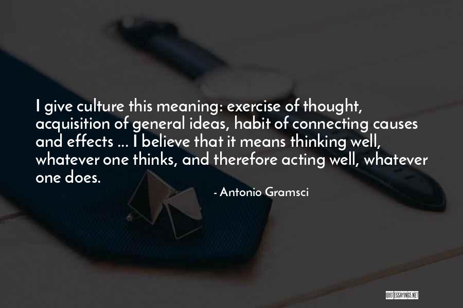 Whatever That Means Quotes By Antonio Gramsci Whatever That Means Quotes By Antonio Gramsci