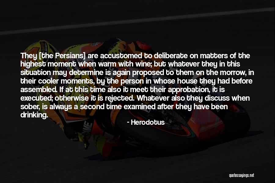 Whatever The Situation Is Quotes By Herodotus Whatever The Situation Is Quotes By Herodotus