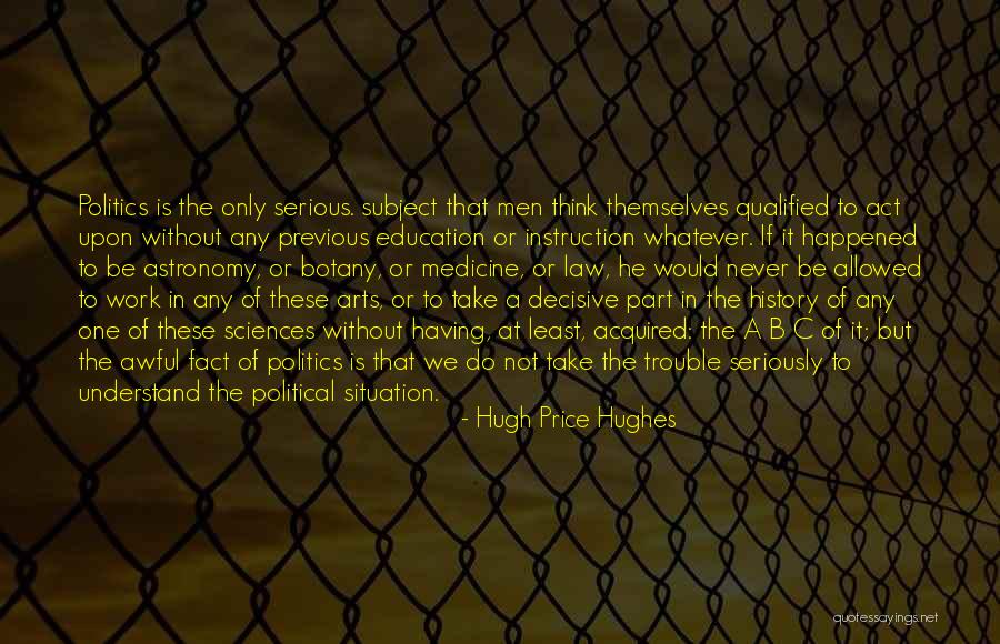 Whatever The Situation Is Quotes By Hugh Price Hughes Whatever The Situation Is Quotes By Hugh Price Hughes