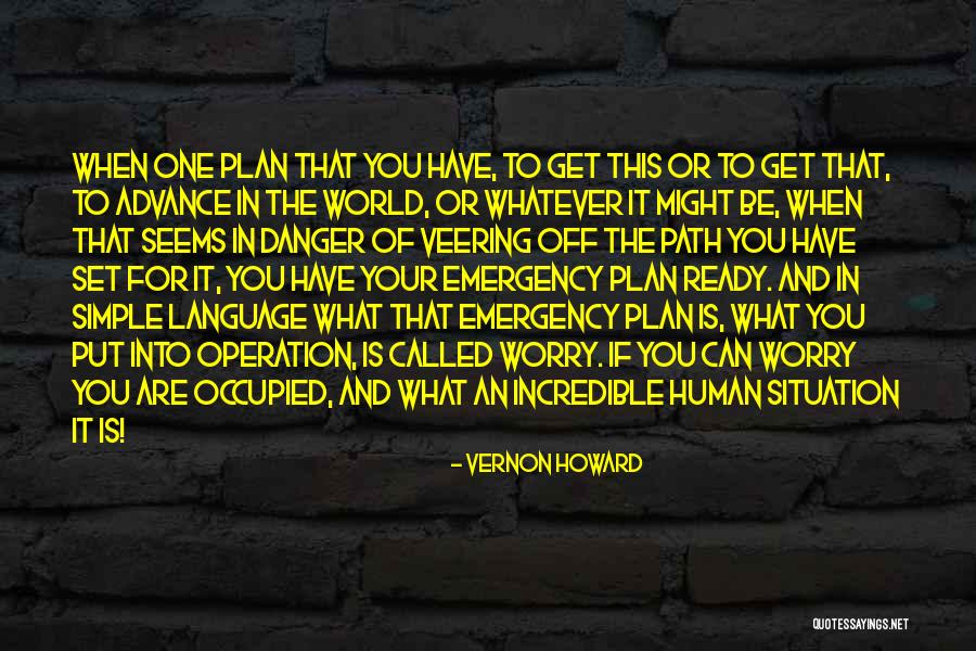 Whatever The Situation Is Quotes By Vernon Howard Whatever The Situation Is Quotes By Vernon Howard