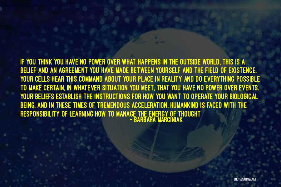 Whatever The Situation Quotes By Barbara Marciniak Whatever The Situation Quotes By Barbara Marciniak