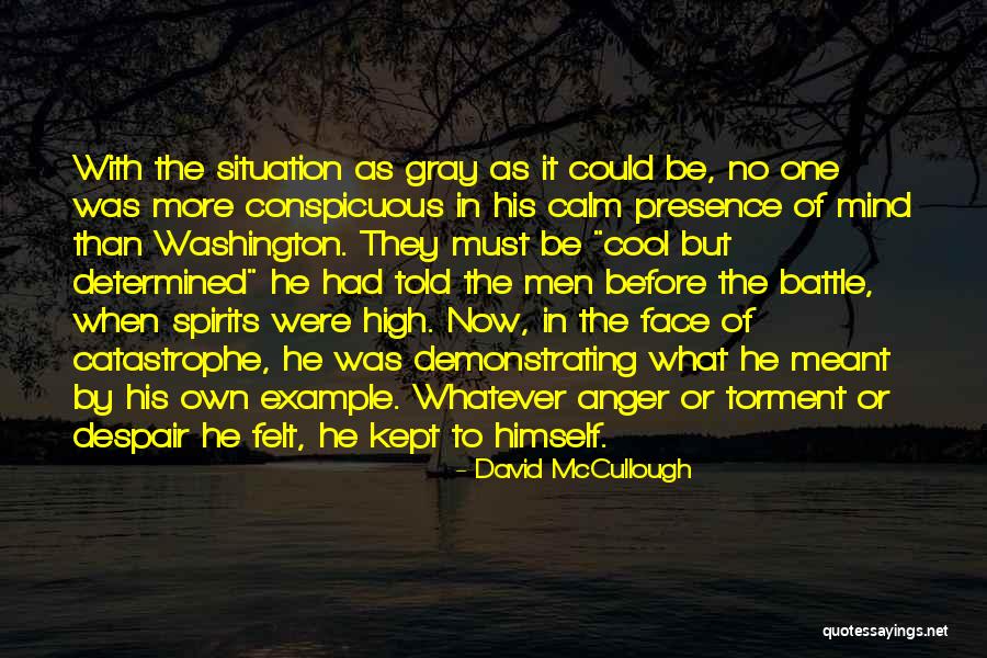 Whatever The Situation Quotes By David McCullough Whatever The Situation Quotes By David McCullough