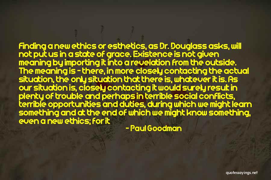 Whatever The Situation Quotes By Paul Goodman Whatever The Situation Quotes By Paul Goodman