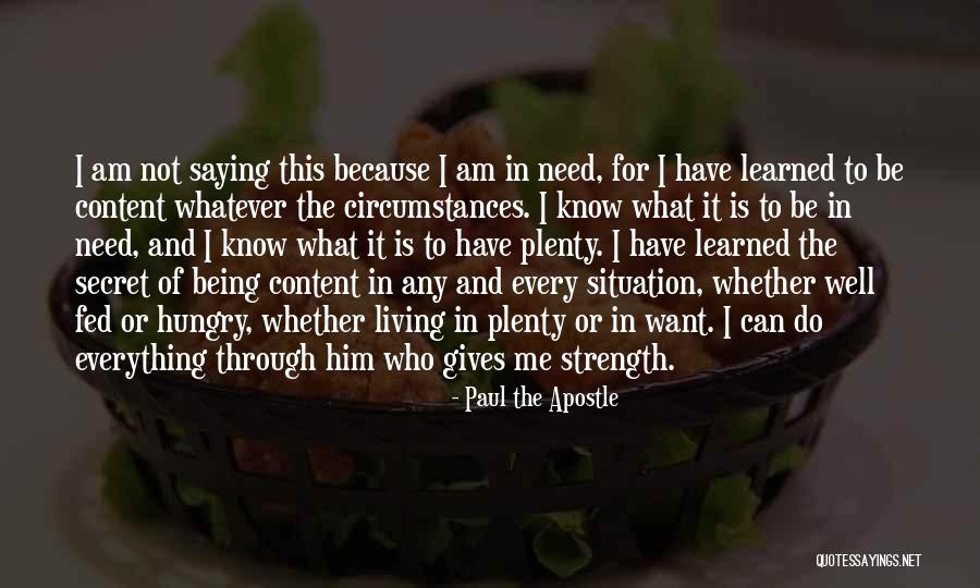 Whatever The Situation Quotes By Paul The Apostle Whatever The Situation Quotes By Paul The Apostle