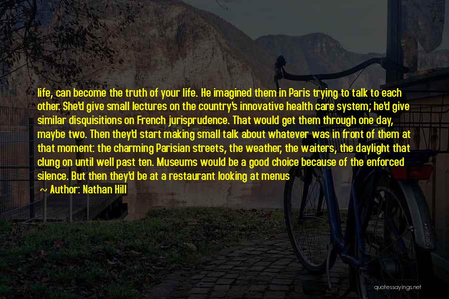 Whatever The Weather Quotes By Nathan Hill