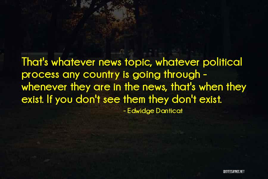 Whatever Whenever Quotes By Edwidge Danticat Whatever Whenever Quotes By Edwidge Danticat