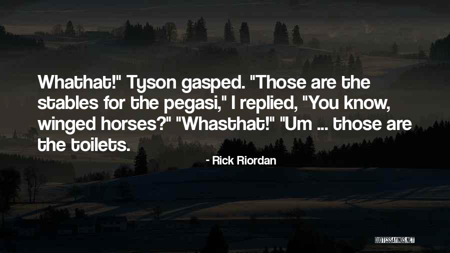 Whathat Quotes By Rick Riordan Whathat Quotes By Rick Riordan